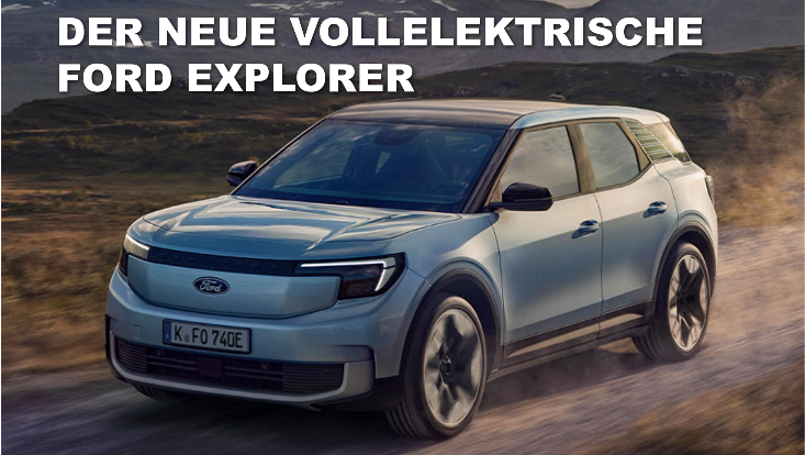 Der neue vollelektrische Ford Explorer